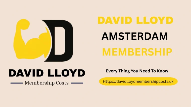 David Lloyd Amsterdam Prices
